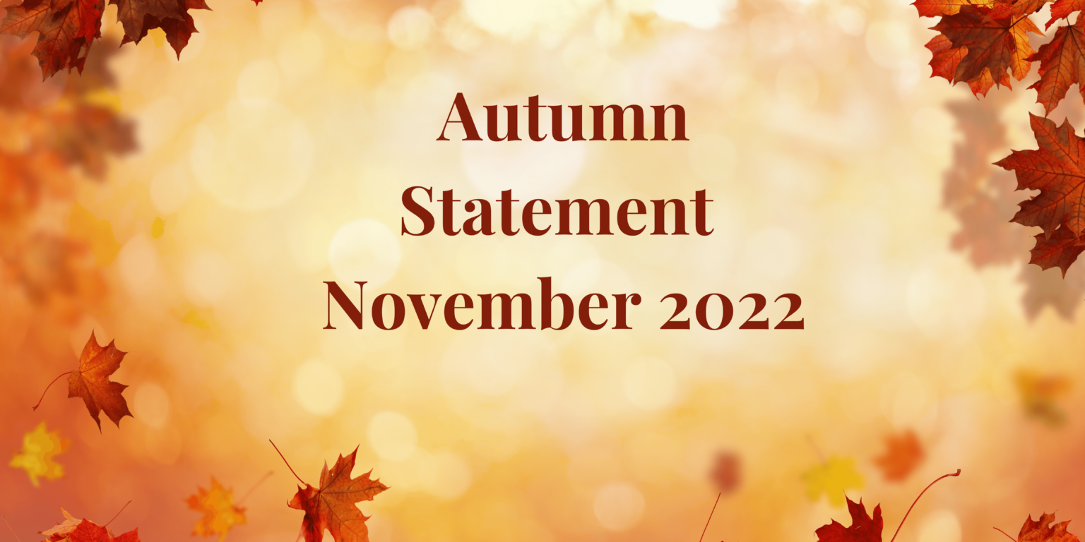 Autumn Statement November 2022 Stewart & Co